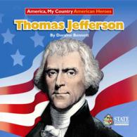 Thomas Jefferson (America, My Country American Heroes)