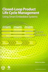 Closed-Loop Product Life Cycle Management : Using Smart Embedded Systems
