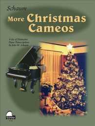 More Christmas Cameos : A Set of Distinctive Piano Transcriptions