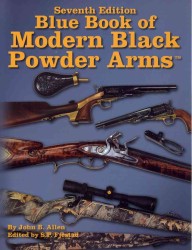 7th Edition Blue Book of Modern Black Powder Arms