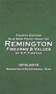 Blue Book Pocket Guide for Remington Firearms & Values （4 POC）