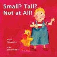 Small? Tall? Not at All!