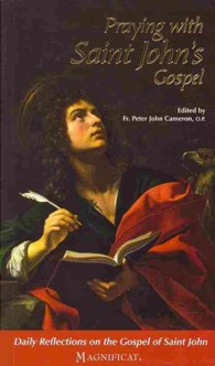 Praying with Saint John's Gospel