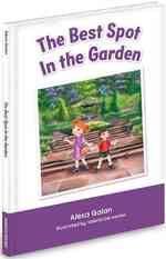 The Best Spot in the Garden (Green Tales)