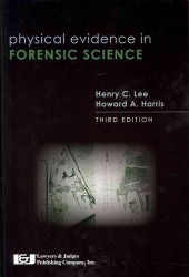 Physical Evidence in Forensic Science （3TH）