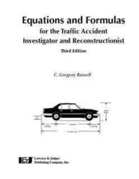 Equations and Formulas for the Traffic Accident Investigator and Reconstructionist （3 SPI）