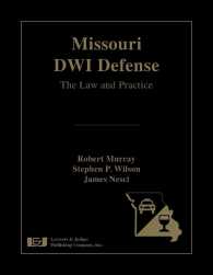 Missouri Dwi Defense : The Law and Practice （HAR/DVD）