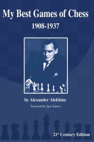 My Best Games of Chess : 1908-1937 （21TH）