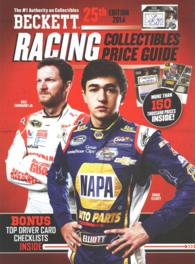Beckett Racing Collectibles Price Guide 2014 (Beckett Racing Collectibles Price Guide) （25TH）