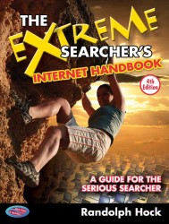 The Extreme Searcher's Internet Handbook: a Guide for the Serious Searcher （4TH）