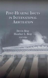 Post-Hearing Issues in International Arbitration