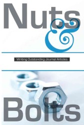 Nuts & Bolts : Writing Outstanding Journal Articles