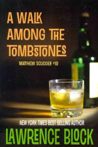 A Walk Among the Tombstones (Matthew Scudder Mysteries") 〈10〉