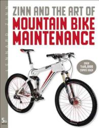 Zinn and the Art of Mountain Bike Maintenance （5TH）