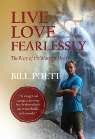Live & Love Fearlessly : The Shift into Joyful Self-Expression