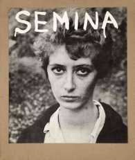 Semina 1955-1964 : Art Is Love Is God （PCK PAP/BK）