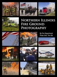Northern Illinois Fire Ground Photography