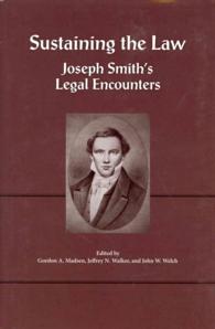 Sustaining the Law : Joseph Smith's Legal Encounters
