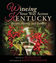 Wineing Your Way Across Kentucky