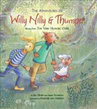 The Very Hungry Ogre (Adventures of Willy Nilly & Thumper)