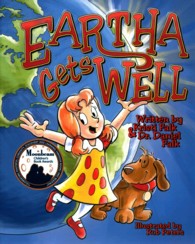 Eartha Gets Well