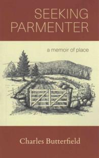 Seeking Parmenter : A Memoir of Place