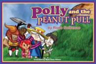 Polly and the Peanut Pull