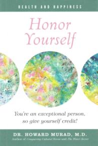 Honor Yourself : Health and Happiness Series -- Paperback / softback