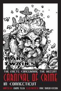 Mark Twain's the Facts Concerning the Recent Carnival of Crime in Connecticut