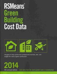 RSMeans Green Building Cost Data 2014 (Means Green Building Cost Data) （4 Annual）