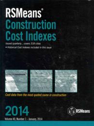 RSMeans Construction Cost Indexes January 2014 (Means Construction Cost Indexes) 〈40〉