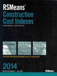 RSmeans Construction Cost Indexes July 2014 (Means Construction Cost Indexes) 〈40-〉