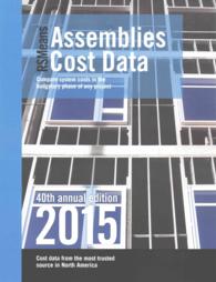 RSMeans Assemblies Cost Data 2015 (Means Assemblies Cost Data) （40 Annual）