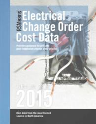 RSMeans Electrical Change Order Cost Data 2015 (Means Electrical Change Order Cost Data) （27 Annual）