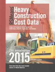 RSMeans Heavy Construction Cost Data 2015 (Means Heavy Construction Cost Data) （29 Annual）