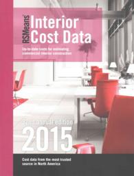 RSMeans Interior Cost Data 2015 (Means Interior Cost Data) （32 Annual）