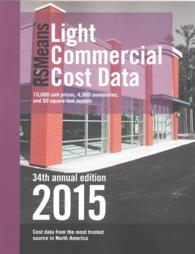 RSMeans Light Commercial Cost Data 2015 (Means Light Commercial Cost Data) （34 Annual）