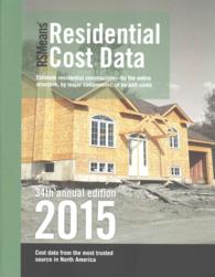 RSMeans Residential Cost Data 2015 (Means Residential Cost Data) （34 Annual）