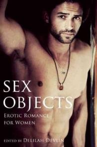 Sex Objects : Erotic Romance for Women