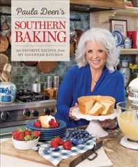 Paula Deen's Southern Baking : 125 Favorite Recipes from My Savannah Kitchen
