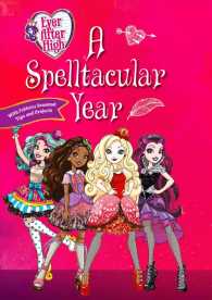 A Spelltacular Year (Ever after High) （GJR）