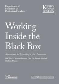 Working inside the Black Box : Assessment for Learning in the Classroom