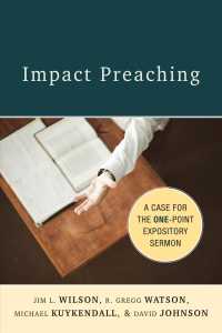 Impact Preaching : A Case for the One-Point Expository Sermon
