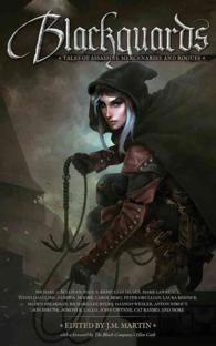 Blackguards : Tales of Assassins, Mercenaries, and Rogues