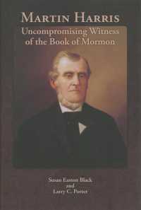 Martin Harris : Uncompromising Witness of the Book of Mormon