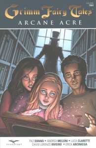 Grimm Fairy Tales Arcane Acre Volume 2