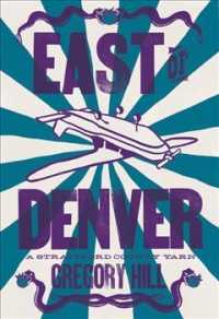 East of Denver : A Strattford County Yarn (Strattford County Yarn) （Updated）