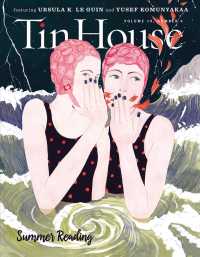 Tin House : Summer Reading 2018 〈19〉