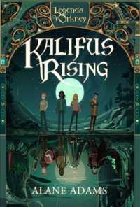 Kalifus Rising (Legends of Orkney)