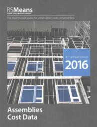 RSMeans Assemblies Cost Data 2016 (Means Assemblies Cost Data) （41 Annual）